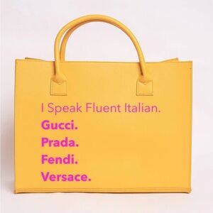 I speak fluent Italian tote yellow and pink